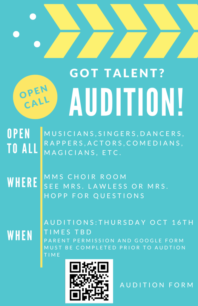 Audition announcement for musicians, dancers, and other performers at MMS Choir Room on October 16th.