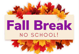 Text reads "Fall Break" and "No School!" surrounded by colorful autumn leaves in shades of orange, red, and yellow.